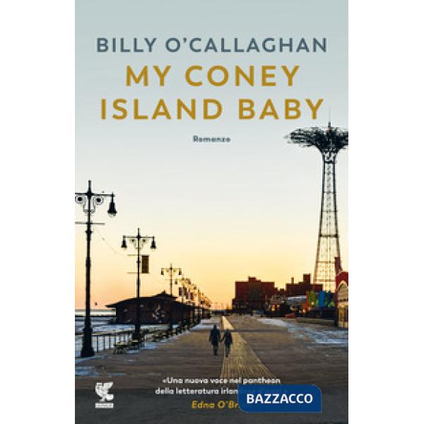 My Coney Island baby. Ediz. italiana