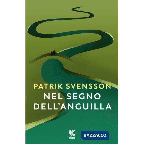 Nel segno dell'anguilla