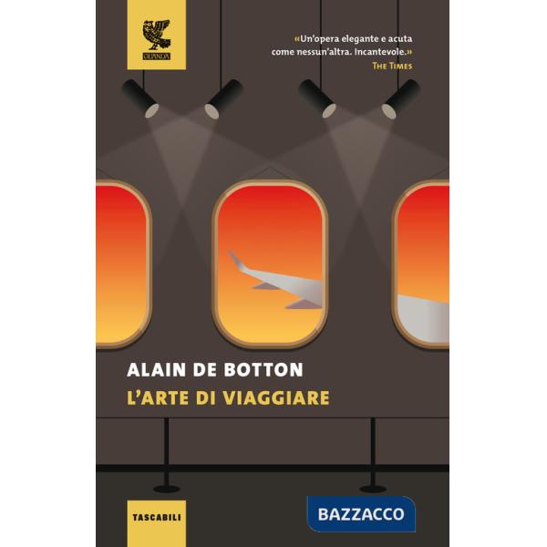 Arte di viaggiare (L')