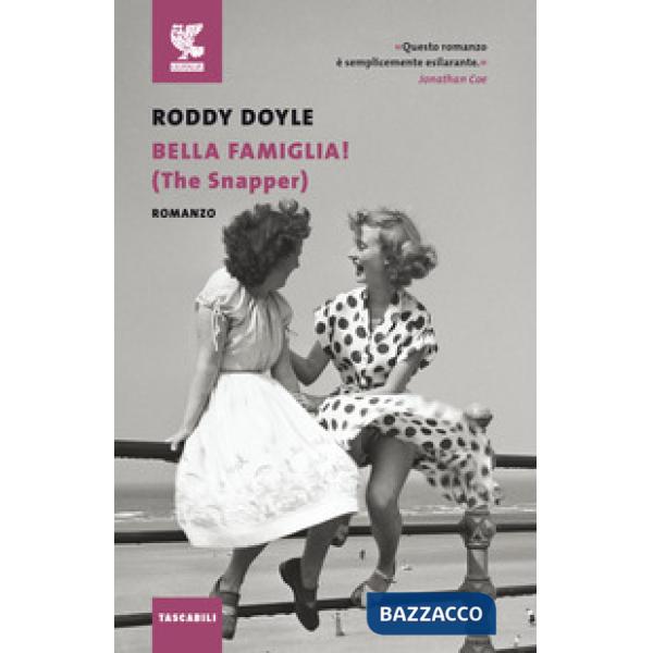 Bella famiglia! (The Snapper)
