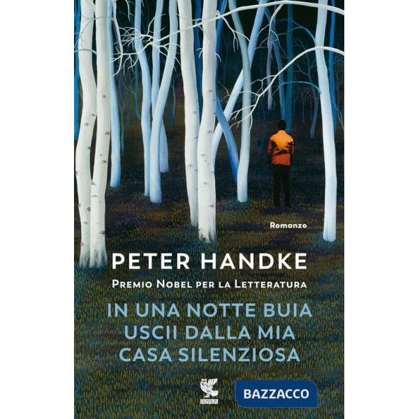 In una notte buia uscii dalla mia casa silenziosa