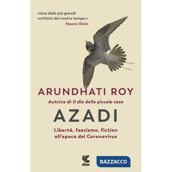 Azadi. Libertà, fascismo, fiction all'epoca del Coronavirus
