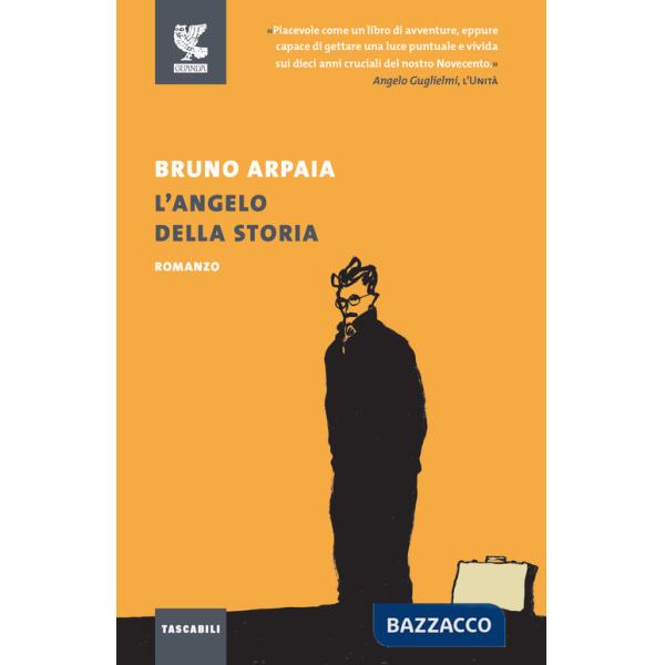 Angelo della storia. Nuova ediz. (L')