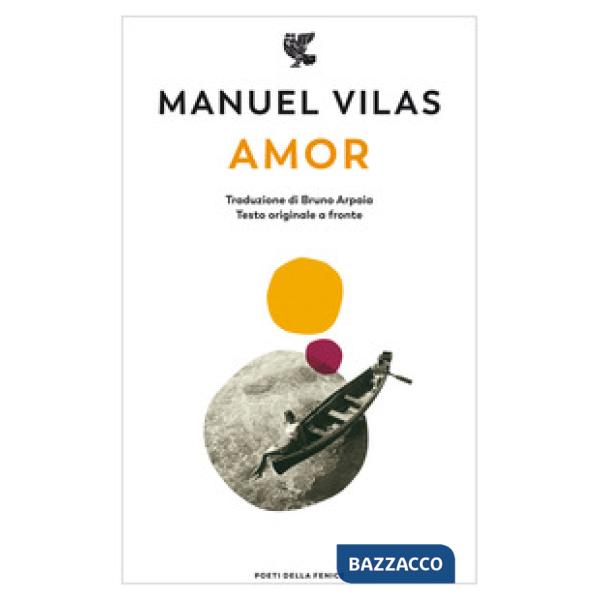 Amor. Testo originale a fronte