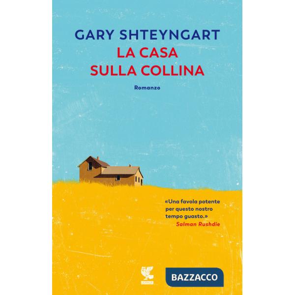 Casa sulla collina (La)