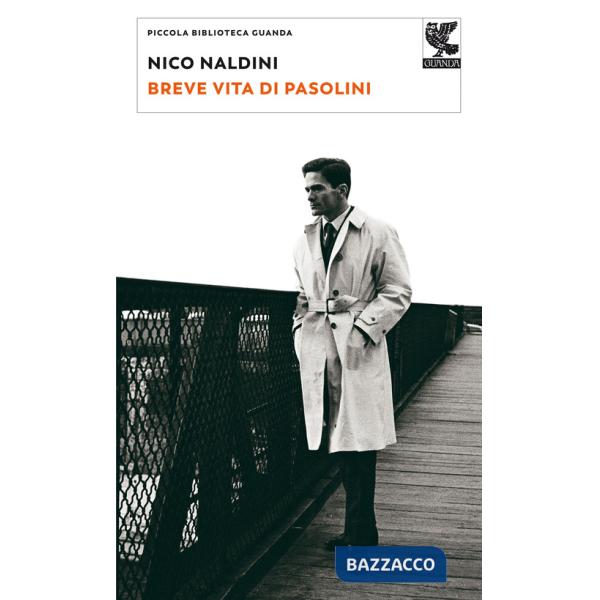 Breve vita di Pasolini