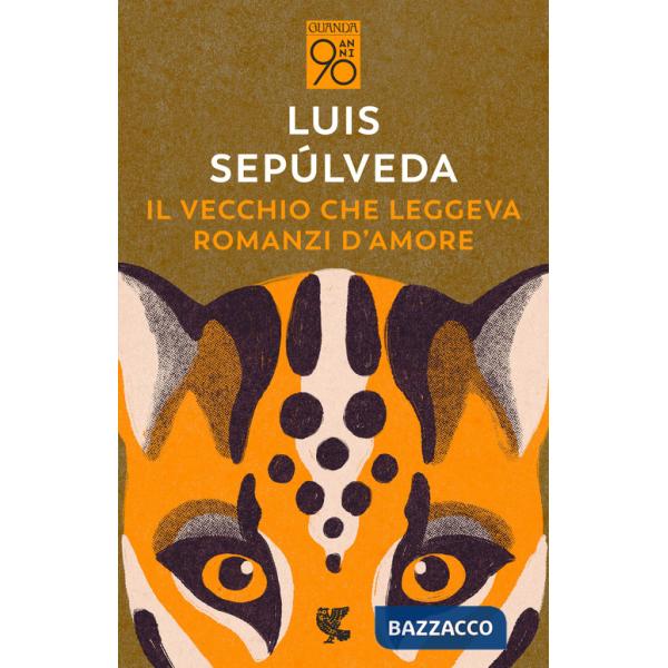 Vecchio che leggeva romanzi d'amore (Il)