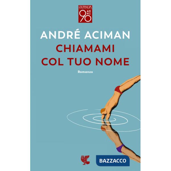 Chiamami col tuo nome