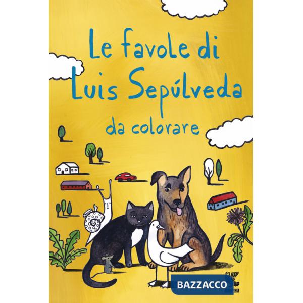 Favole di Luis Sepúlveda da colorare (Le)