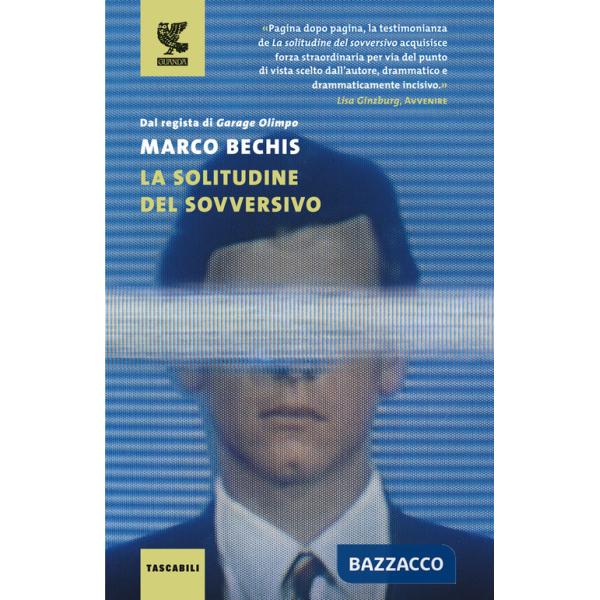 Solitudine del sovversivo (La)