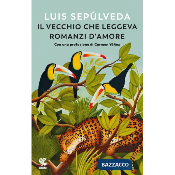 Vecchio che leggeva romanzi d'amore (Il)