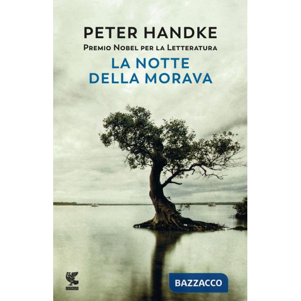 Notte della Morava (La)