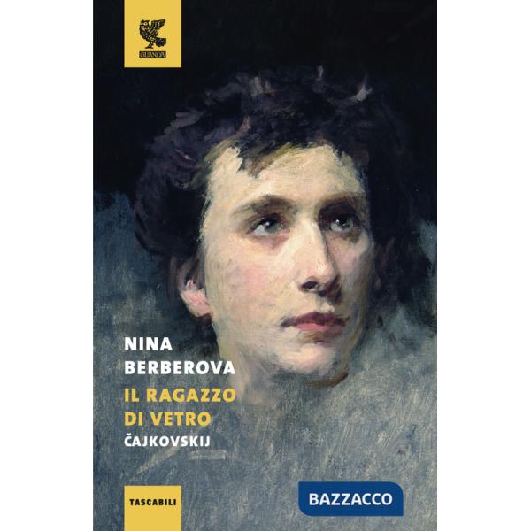 Ragazzo di vetro. Cajkovskij (Il)