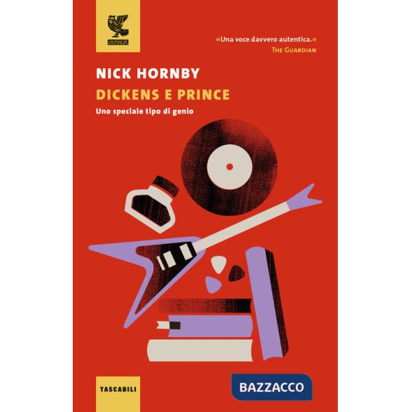 Dickens e Prince. Uno speciale tipo di genio