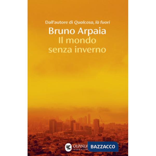 Mondo senza inverno (Il)