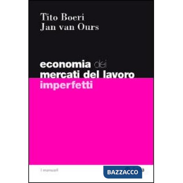 Economia del mercati del lavoro imperfetti