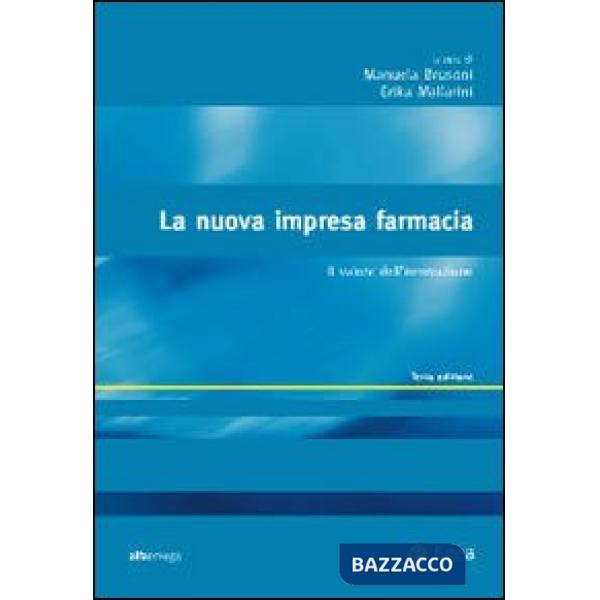 Nuova impresa farmacia. Il valore dell'innovazione (La)