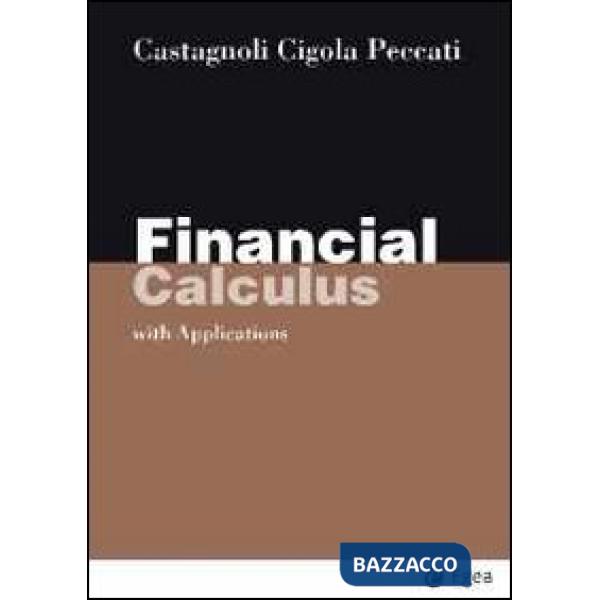 Financial calculus. With applications
