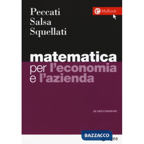 Matematica per l'economia e l'azienda. Con Contenuto digitale per accesso online