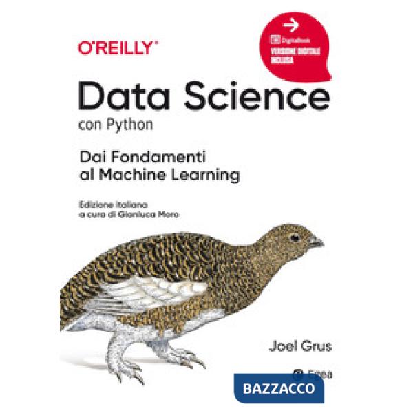 Data science con python. Dai fondamenti al machine learning