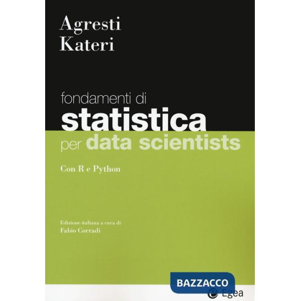 Statistica per data scientists. Con R e Python