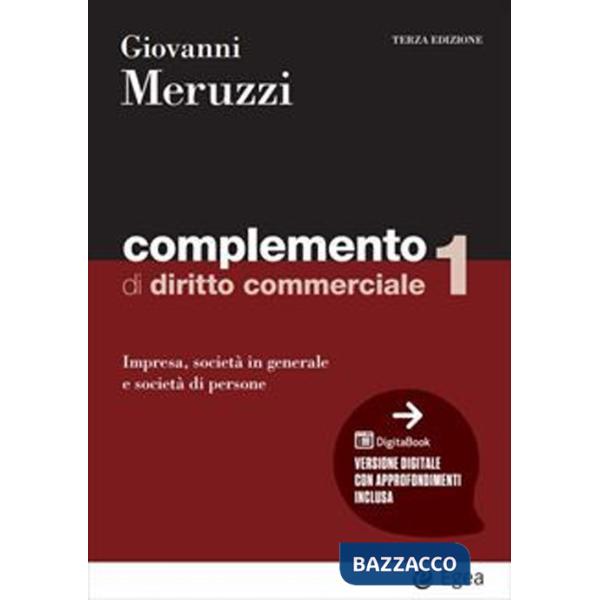 Complemento di diritto commerciale. Vol. 1: Impresa, società in generale e le società di persone
