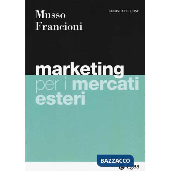 Marketing per i mercati esteri. Con e-book