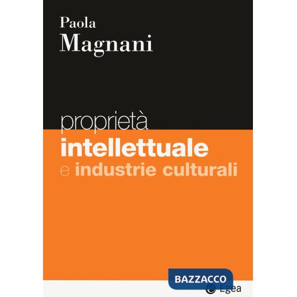Proprietà intellettuale e industrie culturali