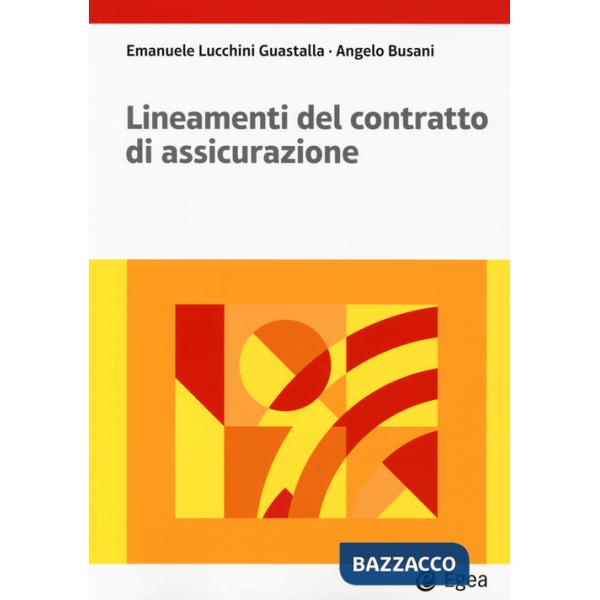 Lineamenti del contratto di assicurazione