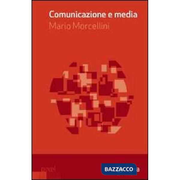 Comunicazione e media