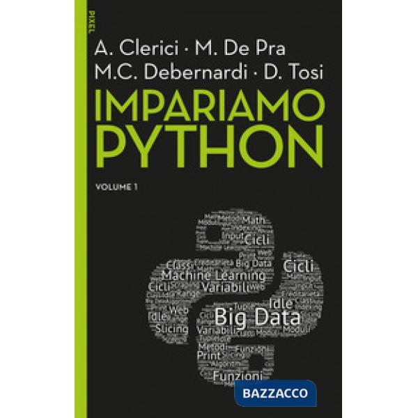 Impariamo Python. Vol. 1