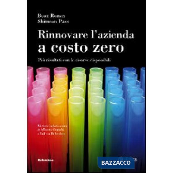 Rinnovare l'azienda a costo zero. Più risultati con le risorse disponibili