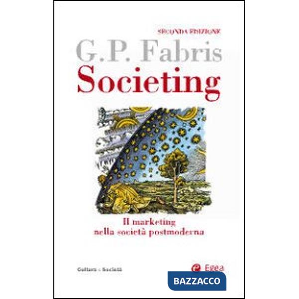 Societing. Il marketing nella società postmoderna