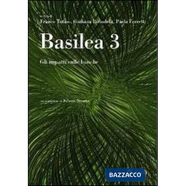 Basilea 3. Gli impatti sulle banche