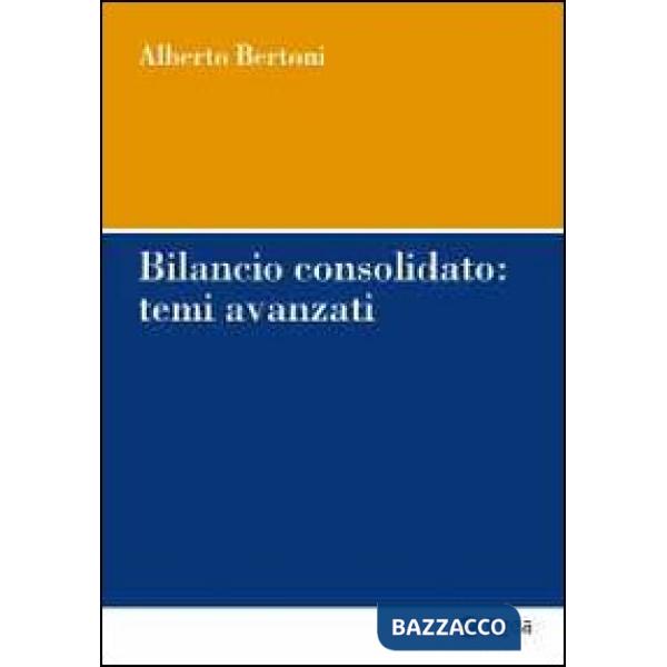 Bilancio consolidato: temi avanzati