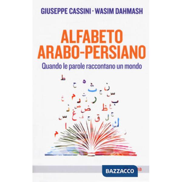 Alfabeto arabo-persiano. Quando le parole raccontano un mondo