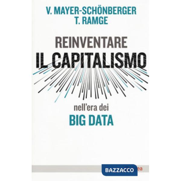 Reinventare capitalismo nell'era dei big data