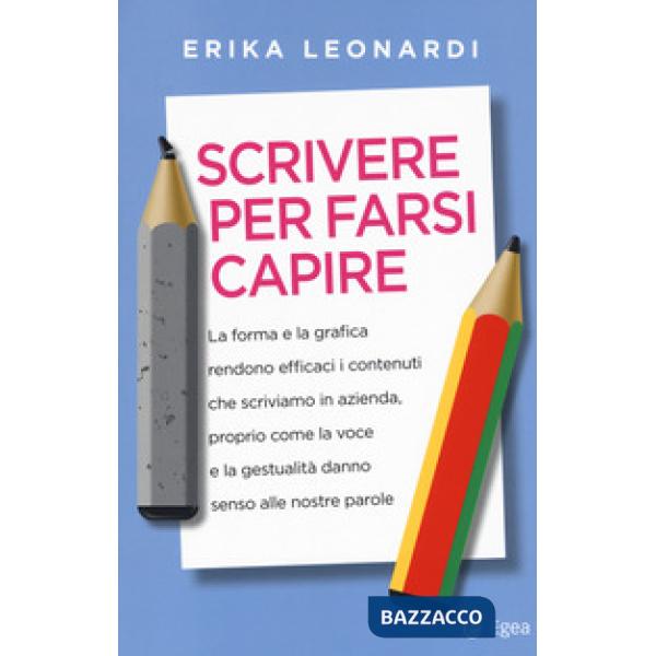 Scrivere per farsi capire