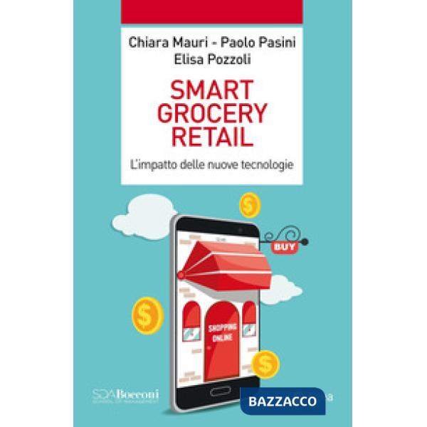 Smart grocery retail. L'impatto delle nuove tecnologie