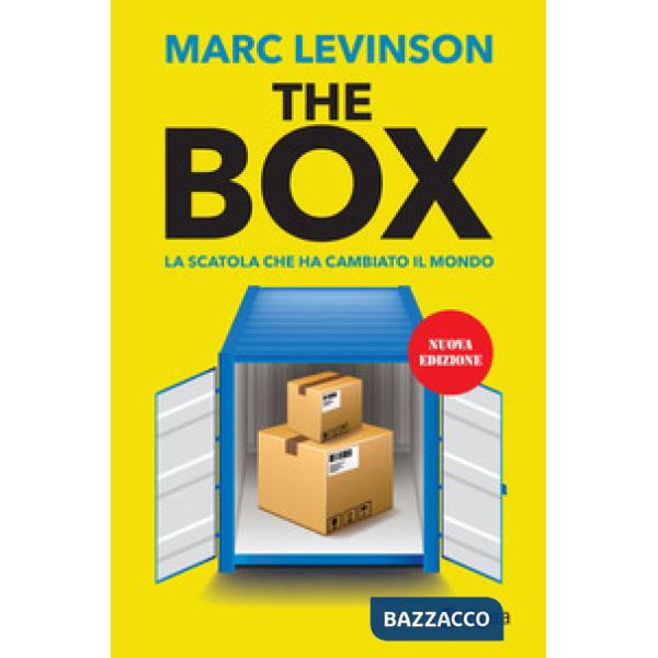 Box. La scatola che ha cambiato il mondo. Nuova ediz. (The)