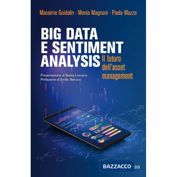 Big data e sentiment analysis. Il futuro dell'asset management