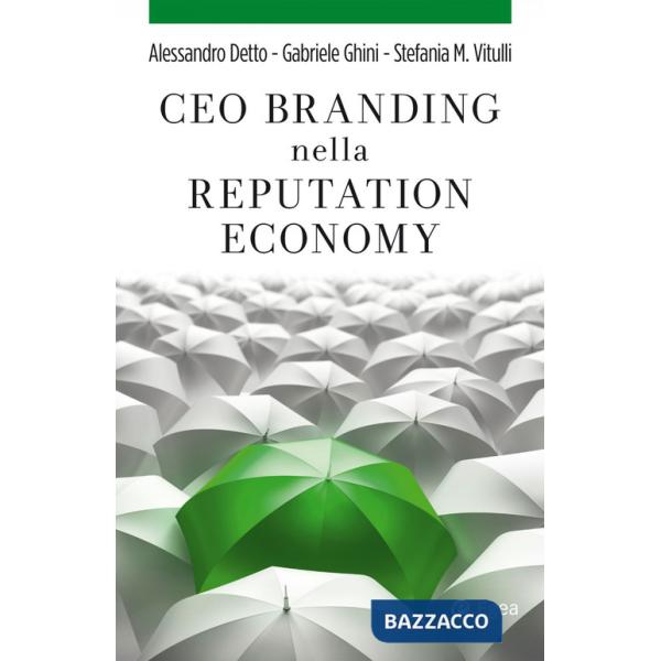 CEO branding nella reputation economy