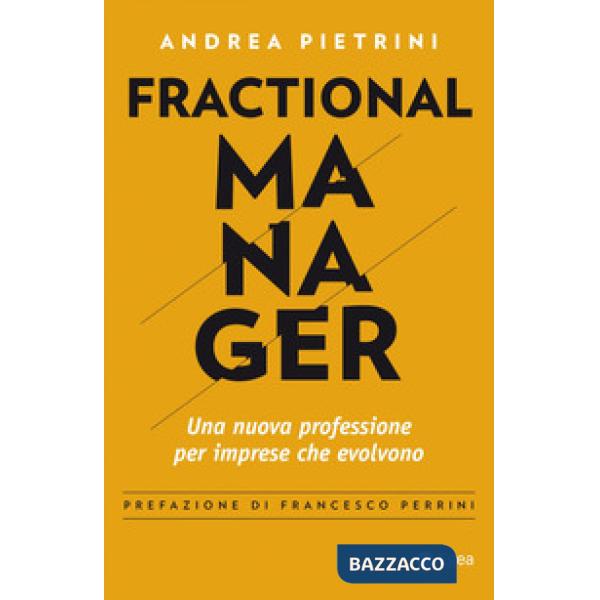 Fractional manager. Una nuova professione per imprese che evolvono