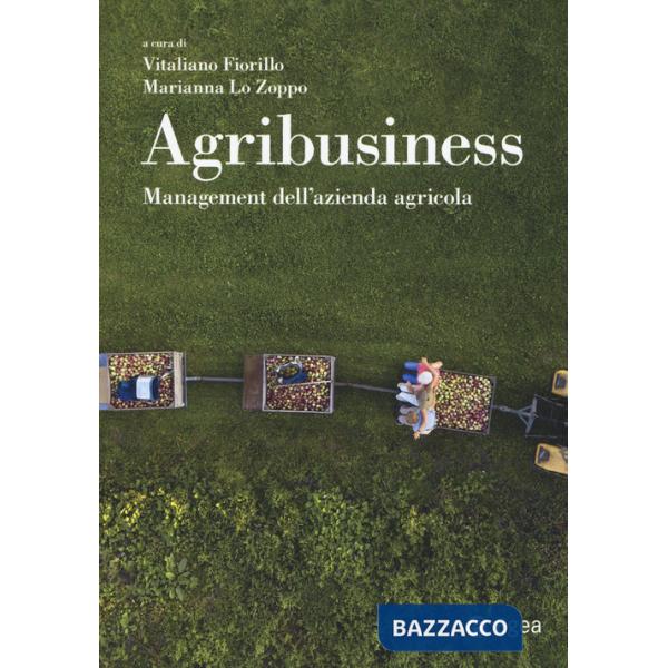 Agribusiness. Management dell'azienda agricola