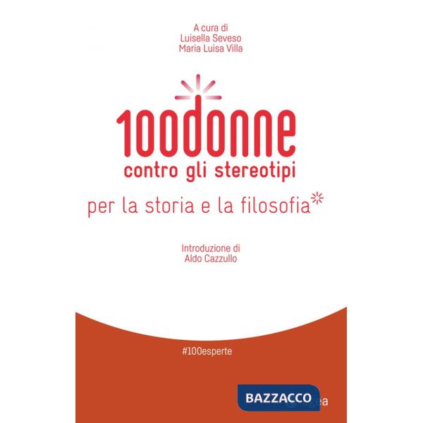 100 donne contro gli stereotipi per la storia e la filosofia