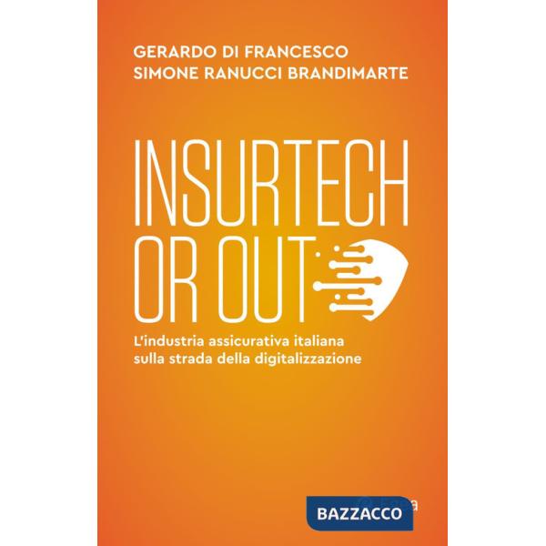 Insurtech or out. L'industria assicurativa italiana sulla strada della digitalizzazione
