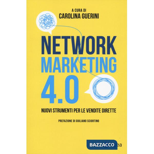Network marketing 4.0. Nuovi strumenti per le vendite dirette