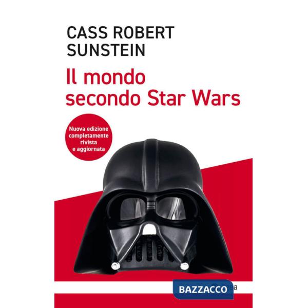 Mondo secondo Star Wars. Nuova ediz. (Il)
