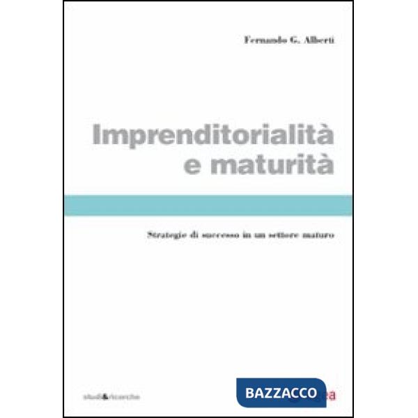 Imprenditorialità e maturità
