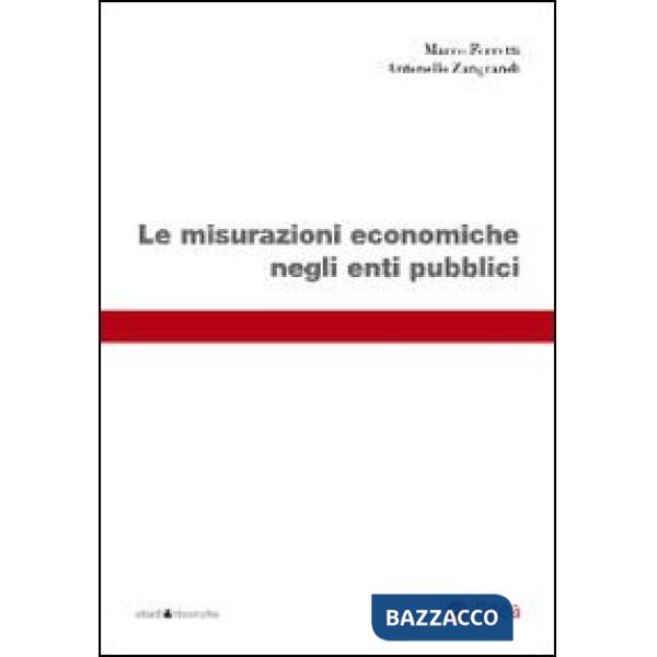 Misurazioni economiche negli enti pubblici (Le)